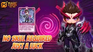 One Game With 100% Luck Look Like This | Magic chess : go go S4