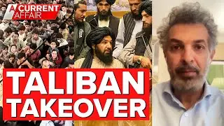 Taliban crisis: Situation in Afghanistan labelled 'Saigon on steroids' | A Current Affair