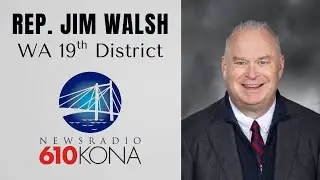 610KONA-AM interview with Representative Jim Walsh (R) from the WA State 19th District.