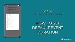How to Set Default Event duration - Oppo [Android 11 - ColorOS 11]