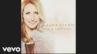 Laura Story - Till I Met You (Pseudo Video)
