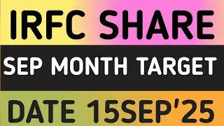 IRFC SHARE LATEST NEWS 15SEP'25/IRFC STOCK LATEST NEWS UPDATES WITH TARGET ANALYSIS