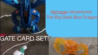 Nanogan Adventures: The Big Giant Blue Dragon.