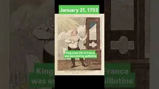 On This Day in History &ndash; January 21, 1793 #thisdayinhistory #HistoryShorts #educationalshorts