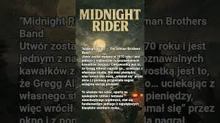 Legendarne utwory. Allman Brothers Band &mdash; Midnight Rider