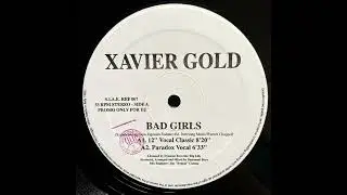 Xaviera Gold – Bad Girls (Do You Wanna Dub) (1995)