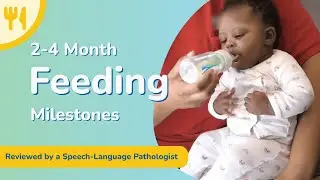 2-4 Month Feeding Milestones | How Much Should a Newborn Eat?