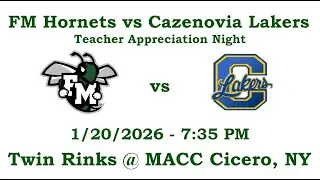 Fayetteville-Manlius Hornets vs Cazenovia Lakers 1/20/2026