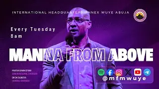 Manna From Above @mfmwuye  MFM IHQ Annex Wuye Abuja  06-01-2026