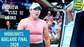 MIRRA ANDREEVA/VICTORIA MBOKO/HIGHLIGHTS ADELAIDE FINAL 2026