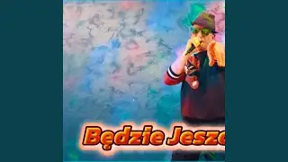 Będzie jeszcze czas