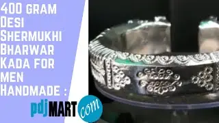 400 gram Desi Shermukhi Bharwar Kada for men Handmade : Purity 99% pdjmart.com - 9929984571 #Udaipur