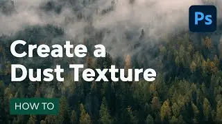How to Create a Dust Texture From Scratch | Photoshop Tutorial