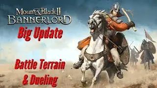 Big Update for Mount & Blade 2: Bannerlord   [New Multiplayer Mode & New Terrain Battle Feature]