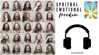 Spiritual & Emotional Freedom | AudioBook | Self-Help | PageBeing