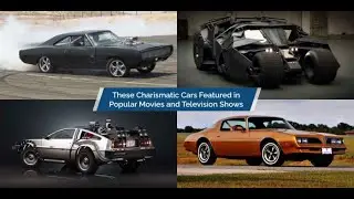 top 10 best Cars from Classic Movies and TV Shows