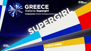 Stefania &ndash; SUPERG!RL (Greece)