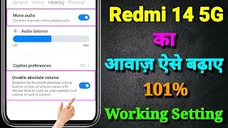 Redmi 14 5G Sound Problem | How to Increase Sound in Redmi 14 5G | Redmi 14 5G Volume Problem