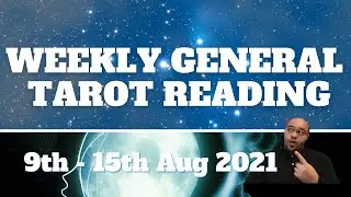 Weekly General Tarot 9th August 2021 |&ldquo;Being CALLED UPON soon!&rdquo;| #WeeklyTarot#ReydiantGeneral