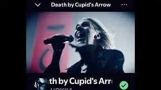 HOKKA ~ Death by Cupid&rsquo;s Arrow [ Video Clip ]