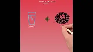 R&eacute;bus du jour verre + nid