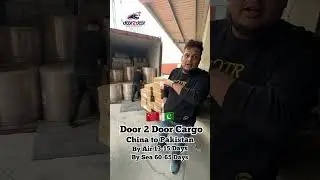 Container Loading China to Pakistan 🇨🇳🇵🇰