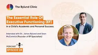 Why Care About Executive Function Skills? A Neuropsychologist and Executive Function Coach Explain!