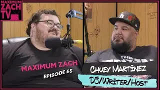 Deviled Eggs and Glitter | Chuey Martinez | Maximum Zach | #65