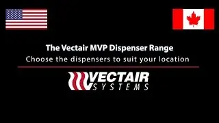 Vectair MVP Dispenser Range | North America