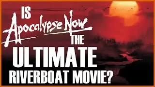 Microgenre: Riverboat Movies