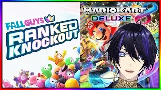 【Fall Guys [30] & Mario Kart 8 Deluxe [7]】Late Night Gaming & Chatting!!