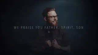 Chris Sayburn - Spirit And Truth | Lyric Video | Saved By Grace