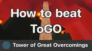 [Remastered!] EToH - Tower of Great Overcomings (ToGO) guide