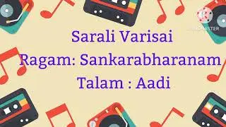 Sarali Varisai in Sankarabharanam Ragam - Excercise 1 to 14 - 2 Speeds