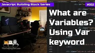 Learn how to create a Javascript Variable with VAR - Javascript Building Blocks 2 - Learn Javascript