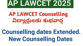 AP LAWCET counselling dates Extended || AP LAWCET 2025 certificate verification dates || Ap Lawcet