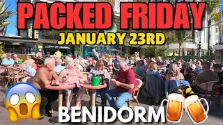 Benidorm - RAMMED Pubs, Bars & Friday Booze! 😱🍻┃It's a BUZZING Weekend!