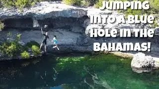 Cliff Jumping into a Blue Hole || 4 Months in the Bahamas || Part 4: Sailing to Hoffmans Cay