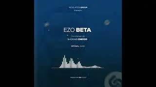 EZO BETA BY SHOMARI CHRYZO (OFFICIAL SONG)