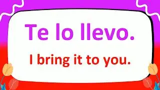 Master Spanish Pronouns Fast: 300+ Basic “Me Lo / Te Lo / Nos Lo / Se Lo” Practice Phrases