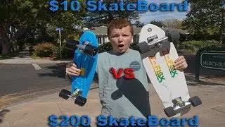 $10 Skateboard Vs $200 Skateboard (NOT CLICKBAIT!)
