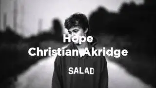Christian Akridge - Hope [Lyrics]
