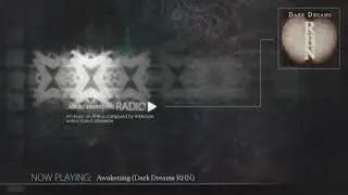 ArkHouseRADIO-05: Awakening (Dark Dreams RHN)
