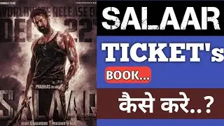 Salaar Movie tickets book kaise kare ? how to salaar movie tickets book ? salaar movie ?