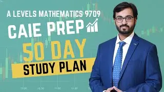 50 DAY PLAN A LEVELS MATHS 9709 (ALL PAPERS)