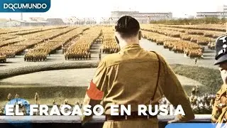 La Mente Oscura De Hitler Cap&iacute;tulo 2 I El Fracaso En Rusia