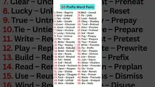 50 Prefix Word Pairs #english #englishgrammar