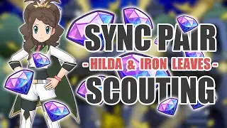 [Pokemon Masters EX] SUNDAY SCOUTING | Sync Pair Scout - Hilda (Champion) & Iron Leaves