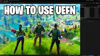 How To Get Started With UEFN In Fortnite