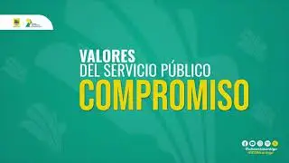 Valores institucionales en el IDSN: 4: compromiso